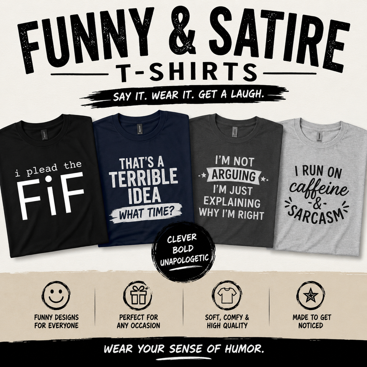 Funny & Satire T-Shirt Collection